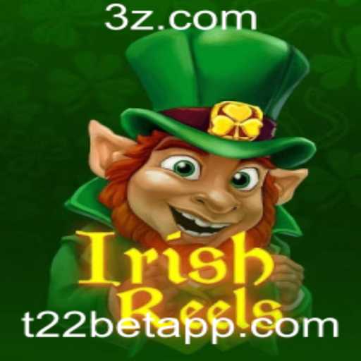 Descubra o Fascinante Mundo do Jogo IrishReels com T22 Bet