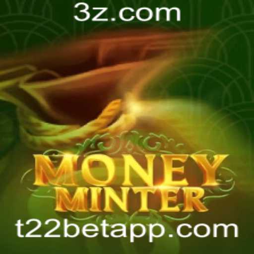 Explorando MoneyMinter: Um Mergulho Profundo no Jogo de Apostas T22 Bet