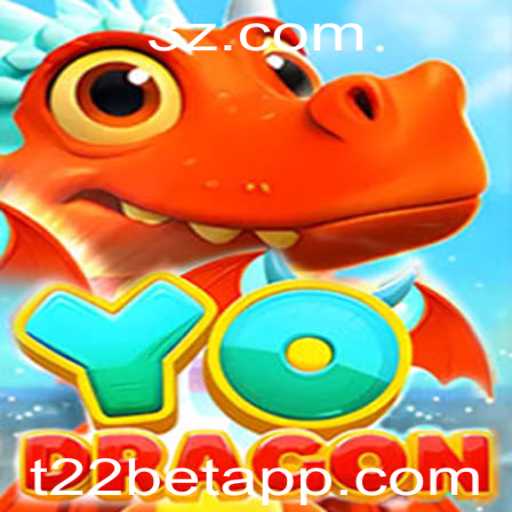YoDragon: Descubra o Mundo Captivante do Jogo com t22 bet